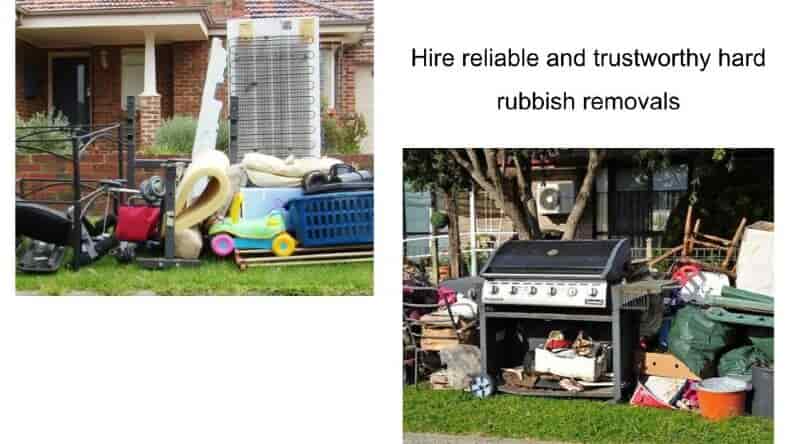 hire-reliable-and-trustworthy-hard-rubbish-removals